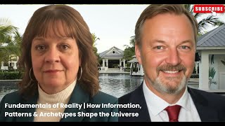 Fundamentals of Reality | How Information, Patterns & Archetypes Shape the Universe