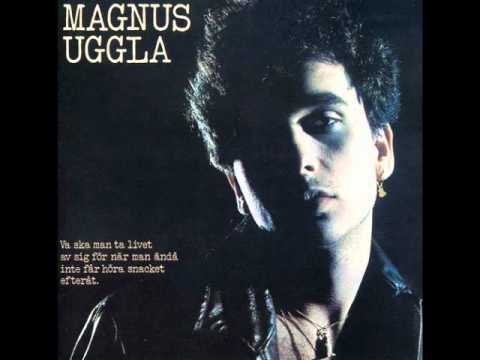 Magnus Uggla, Ja just du ska vara glad