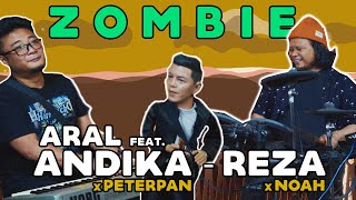 REZA xNOAH Feat ANDIKA xPETERPAN dan ARAL PUPPET - ZOMBIE (THE CRANBERRIES) COVER #noah #peterpan