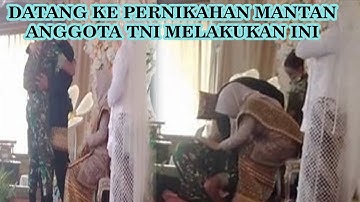 Anggota TNI Ini Datang KePernikahan Mantan....Malah Bikin Haru