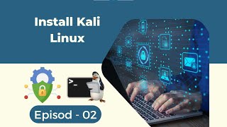 Install Kali Linux Episod - 02 screenshot 3