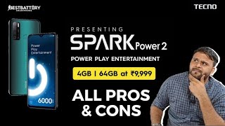 TECNO SPARK POWER 2 - ALL PROS & CONS