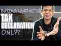 Can You Buy A Land With Only Tax Declaration In The Philippines?