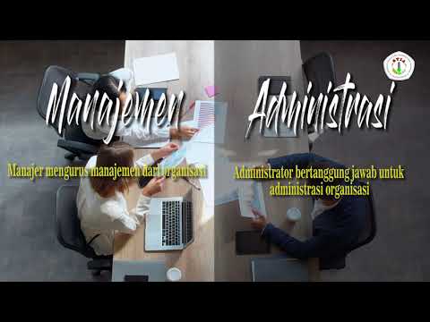 Video: Perbedaan Antara Manajemen Ilmiah Dan Manajemen Administrasi