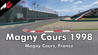 F1 1998 - ROUND 08 - Magny Cours【Assetto Corsa Track Mod】