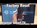 Hisense Smart TV: How to Factory Reset Back to Factory Default Settings