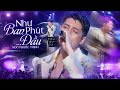 Noo Phước Thịnh Thả Hồn Hát Live Bản Hit NHƯ PHÚT BAN ĐẦU | Hàng Nghìn Khán Giả Đứng Ngồi Không Yên