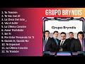 G r u p o B r y n d i s 2023 [1 HORA] - Mejores Canciones, Mejores Exitos, Grandes Exitos, Grand...