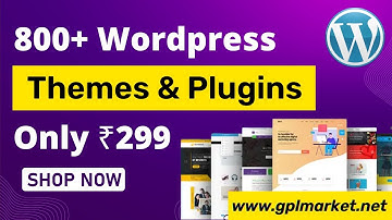 800+ Wordpress Themes and Plugins Download | GPL File | Limited Time Offer | gplmarket.net