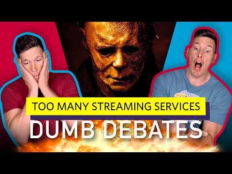 There Are Too Many Streaming Services! - Dumb Debates