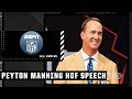 Peyton Manning's 2021 Pro Football Hall of Fame Induction Speech | NFL on ESPN