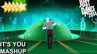 Just Dance 2014 | It’s You - Mashup