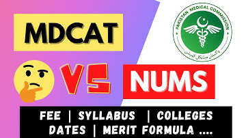 Top Difference Between PMDC MDCAT and NUMS Entry Test | Comparison Which to Choose Syllabus Date