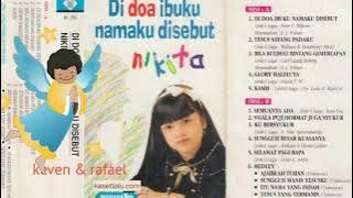 Di Doa Ibuku Namaku Disebut | Nikita| Full Album | Lagu Rohani | Nikita