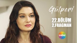 Gülperi 22. Bölüm 2. Fragman