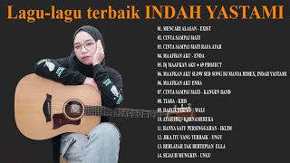 INDAH YASTAMI Full Album Terbaru 2023 Seribu Kali Sayang Berlayar Tak Bertepian Tiara