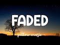 Faded - Alan Walker Feat  Iselin Solheim (Lyrics) 🎵