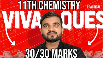 Viva Questions class 11th Chemistry Practical IMP #11thchemistrypractical @a2zpractical991
