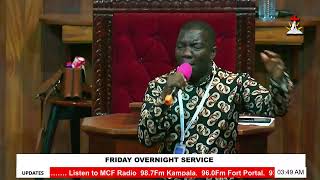 MCF : FRIDAY DELIVERANCE SERVICE | PS.TOM B MUGERWA