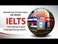 Preparation tips  tricks to crack ielts