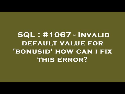 SQL : #1067