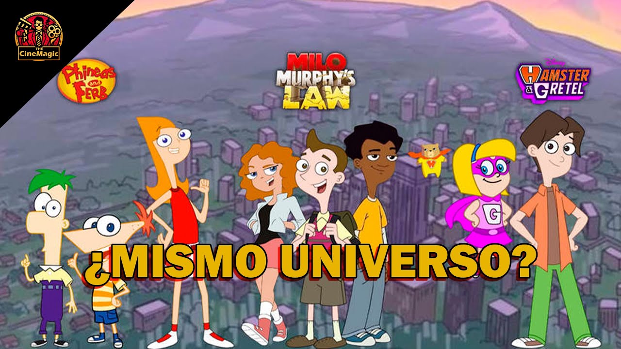 El Universo de Phineas y Ferb, Milo Murphy y Hamster y Gretel 🌟🎉