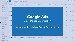 Google Ads Device Optimization  - In-depth Tutorial