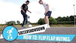 How to Flip Flap a Panna (nutmeg) with Soccer Showdown