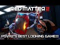 One Of VR S BEST Games Is AMAZING On PSVR2 Red Matter 2 Review One Of VR S BEST Games Is AMAZING On PSVR2 Red Matter 2 Review