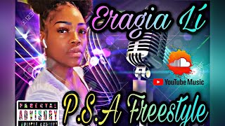 Eragia Li- P.s.a Freestyleofficial Audio