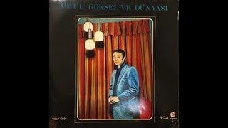 Ömür Göksel- Senin Aşkına (Orijinal Plak Kayıt)