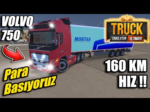 YENİ VOLVO İLE 160KM HIZ // PARA KAZANMAK ÇOK KOLAY | TRUCK SIMULATOR: ULTIMATE !!