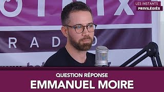 Emmanuel Moire - Odyssée "Si tu n'avais pas fait de musique ?" - Question Réponse Hotmixradio