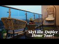 Sky Villa/ Duplex Complete Home Tour