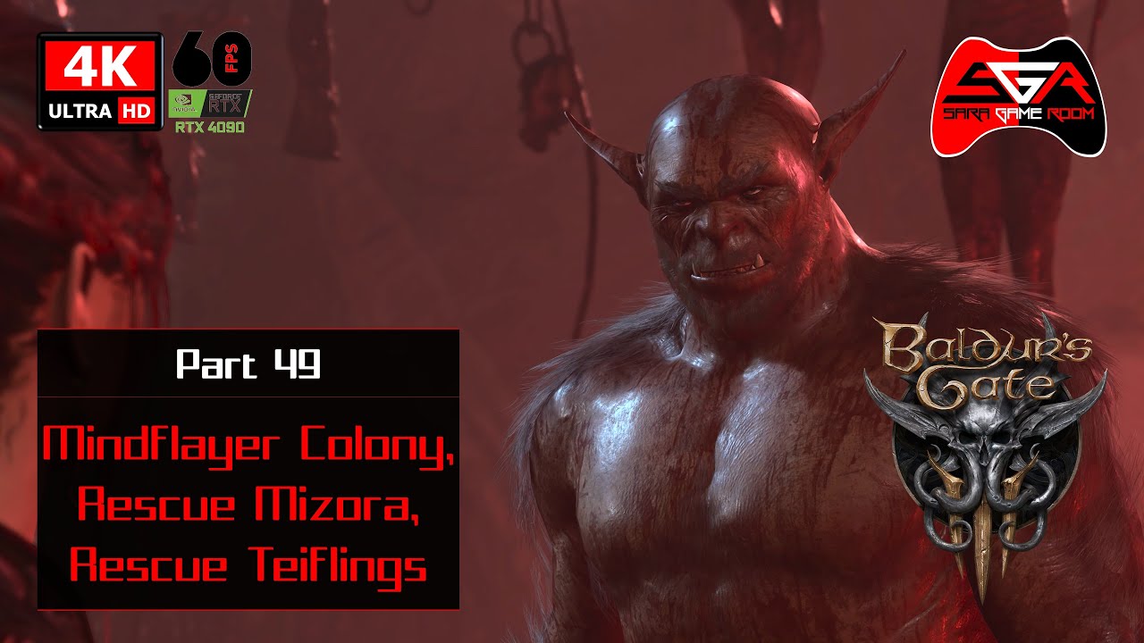 Baldurs Gate 3 With Mods Full Walkthrough - Part 49 Mindflayer Colony,Rescue Mizora,Rescue Teiflings