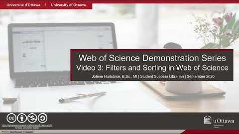 Video 3: Filters and Sorting in Web of Science