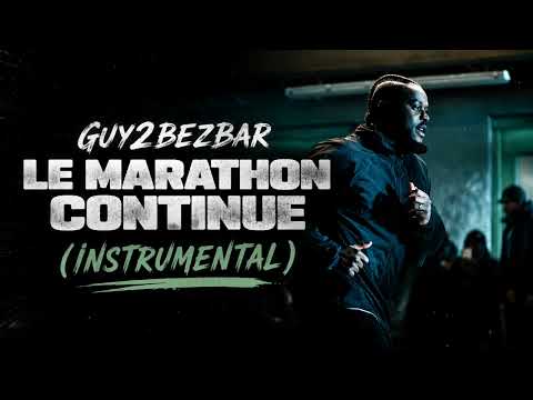 Guy2Bezbar - Le Marathon Continue (instrumental original)