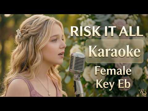 Cover Risk It All (Bruno Mars) | Karaoke | Female - Key Eb | Reinee's Version