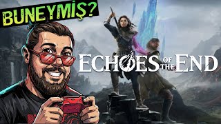 Bu Neymiş..? ECHOES OF THE END