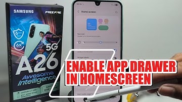 How To Enable App Drawer In Homescreen On Samsung Galaxy A26 5G