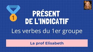 Les verbes du 1er groupe en français. Niveau A1