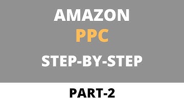 Amazon PPC Campaigns Tutorial | Introduction To Automatic targeting and Manual targeting-Series-1-2