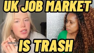 THE UK JOB MARKET IS TRASH | JOB HUNTING IN THE UK #ukjobs