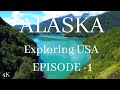 Exploring Alaska USA - National Parks, Forest, Mountains and Waterfalls in 4K Ultra HD Documentary