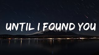 Stephen Sanchez - Until I Found You (Lyrics)  | Music Mystique