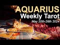 AQUARIUS WEEKLY TAROT READING "SOMEONE EXPRESSES HIDDEN FEELINGS" May 20th to May 26th 2024 #tarot