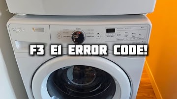F3 E1 error code whirlpool washer repair