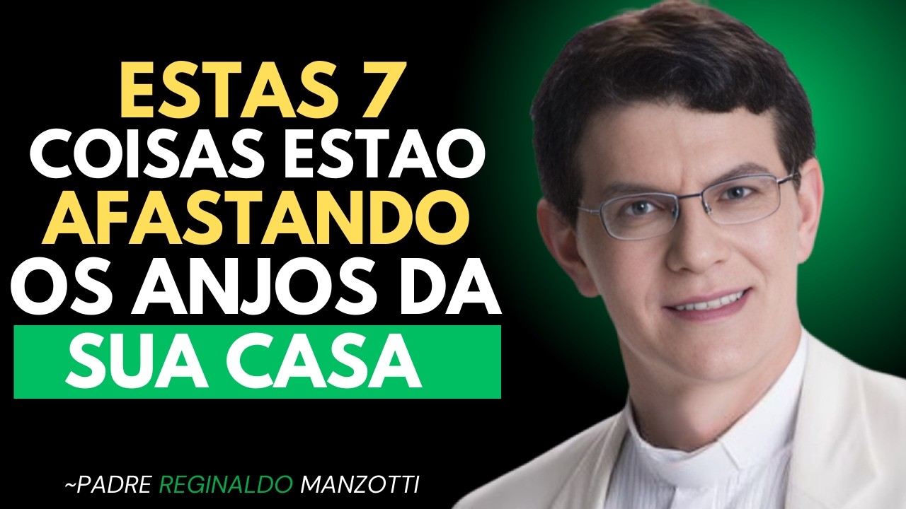 ESTAS 7 COISAS ESTAO AFASTANDO OS ANJOS DA SUA CASA