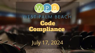 Code Compliance Special Magistrate Hearing | July 17, 2024