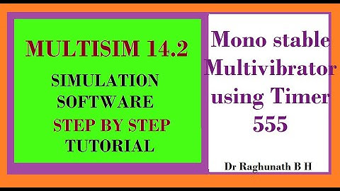 Mono stable Multivibrator using Timer 555  multisim simulation